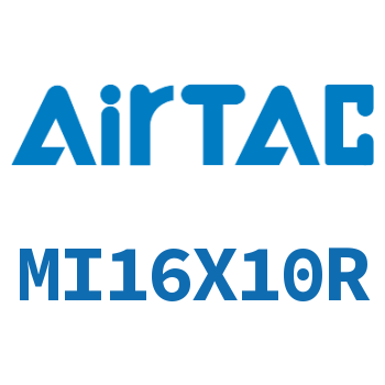 Airtac 不锈钢迷你气缸-MI16X10R