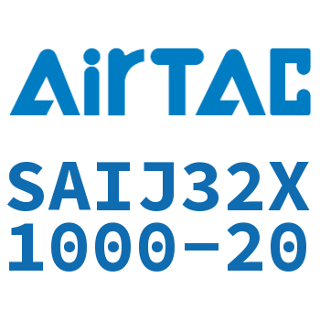 Airtac 可调气缸-SAIJ32X1000-20