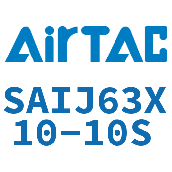 Airtac 可调气缸-SAIJ63X10-10S