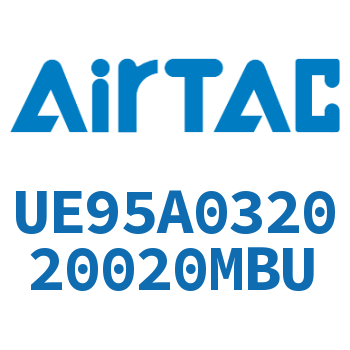 Airtac PU气动软管气管-UE95A032020020MBU