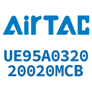 Airtac PU气动软管气管-UE95A032020020MCB