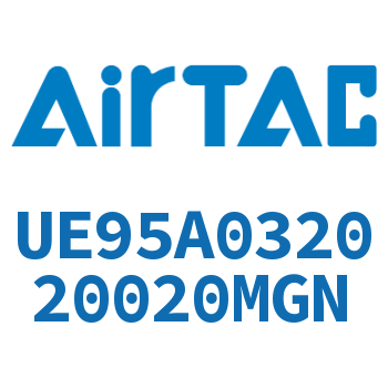 Airtac PU气动软管气管-UE95A032020020MGN