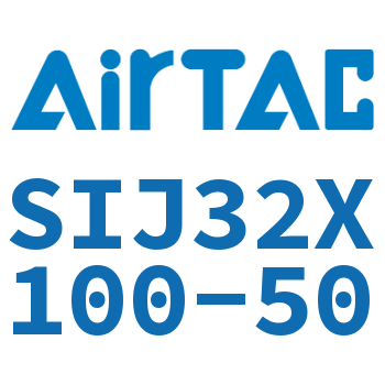 Airtac 双轴可调气缸-SIJ32X100-50