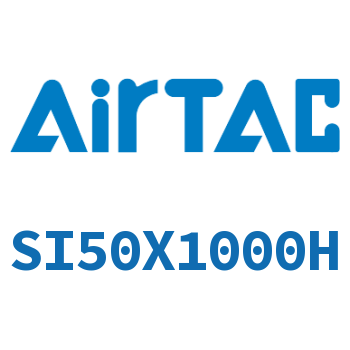 Airtac 标准气缸-SI50X1000H