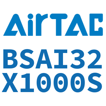 Airtac 带锁抱紧气缸-BSAI32X1000S
