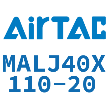 Airtac 可调迷你气缸-MALJ40X110-20