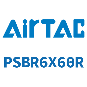 Airtac 单动方头笔型气缸-PSBR6X60R