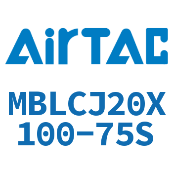 Airtac 可调迷你气缸-MBLCJ20X100-75S