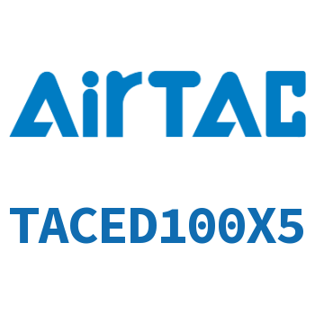 Airtac 带导杆紧凑型气缸-TACED100X5