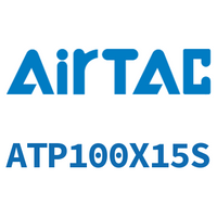 Airtac 单动引入紧凑型气缸-ATP100X15S