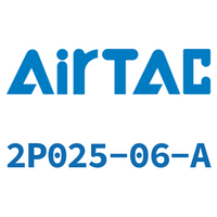Airtac 流体控制阀-2P025-06-A