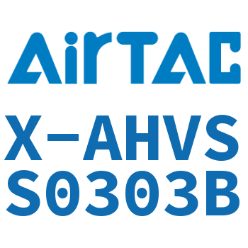 Airtac 手阀-X-AHVSS0303B