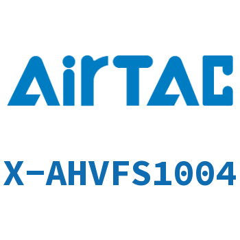 Airtac 手阀-X-AHVFS1004