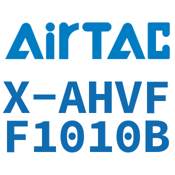 Airtac 手阀-X-AHVFF1010B