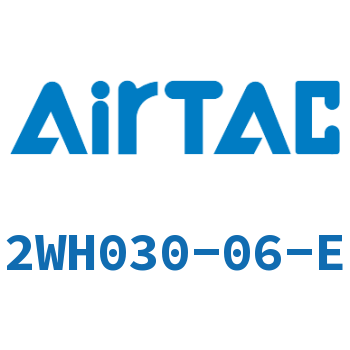 Airtac 高压电磁阀-2WH030-06-E