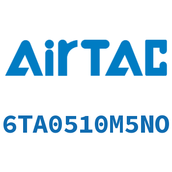 Airtac 气控阀-6TA0510M5NO