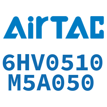 Airtac 集装式电磁阀-6HV0510M5A050