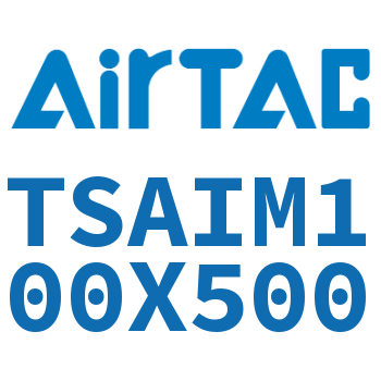 Airtac 带导向架气缸-TSAIM100X500