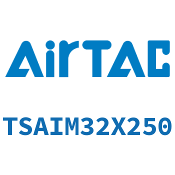 Airtac 带导向架气缸-TSAIM32X250