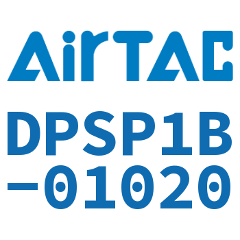 Airtac 电子式数显压力传感器-DPSP1B-01020