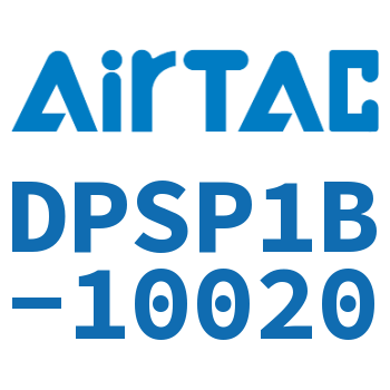 Airtac 电子式数显压力传感器-DPSP1B-10020