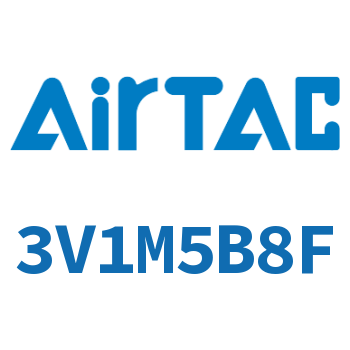 Airtac 电磁阀-3V1M5B8F