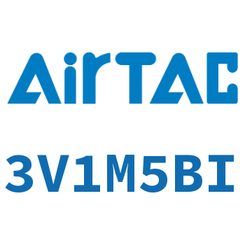 Airtac 电磁阀-3V1M5BI