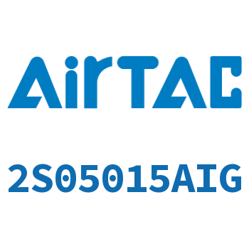 Airtac 流体控制阀-2S05015AIG