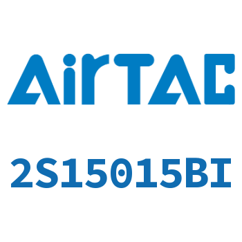 Airtac 流体控制阀-2S15015BI