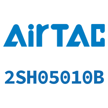 Airtac 高压电磁阀-2SH05010B