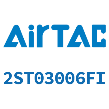 Airtac 流体控制阀-2ST03006FI