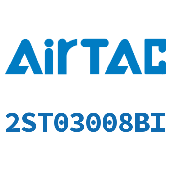 Airtac 流体控制阀-2ST03008BI