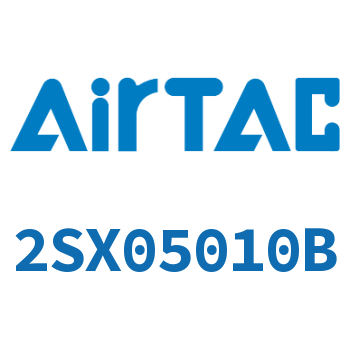 Airtac 流体控制阀-2SX05010B