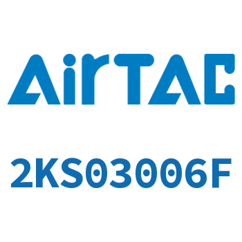 Airtac 流体控制阀-2KS03006F
