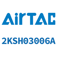 Airtac 流体控制阀-2KSH03006A