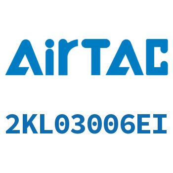 Airtac 电磁阀-2KL03006EI
