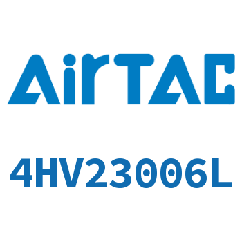 Airtac 手转阀-4HV23006L
