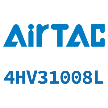 Airtac 手转阀-4HV31008L