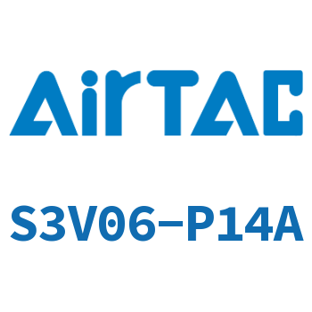 Airtac 垂直滚轮型机械阀-S3V06-P14A