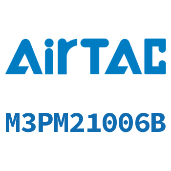 Airtac 蘑菇头按钮型机械阀-M3PM21006B