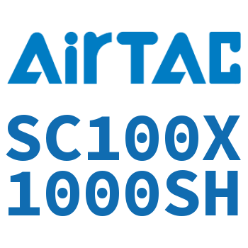 Airtac 标准气缸-SC100X1000SH