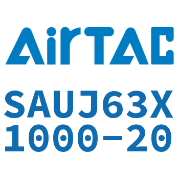 Airtac 可调气缸-SAUJ63X1000-20