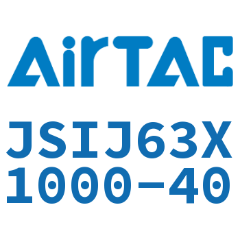Airtac 可调气缸-JSIJ63X1000-40