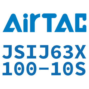 Airtac 可调气缸-JSIJ63X100-10S