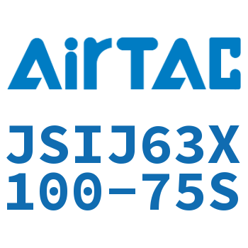 Airtac 可调气缸-JSIJ63X100-75S
