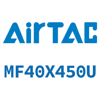 Airtac 不锈钢迷你气缸-MF40X450U