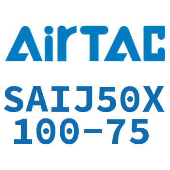 Airtac 可调气缸-SAIJ50X100-75
