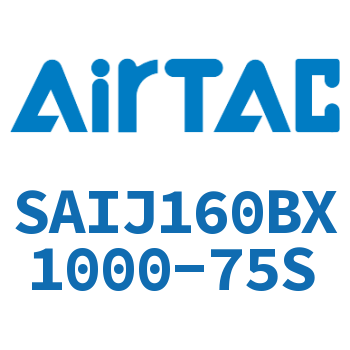 Airtac 可调气缸-SAIJ160BX1000-75S
