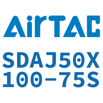 Airtac 可调超薄气缸-SDAJ50X100-75S