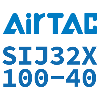 Airtac 双轴可调气缸-SIJ32X100-40